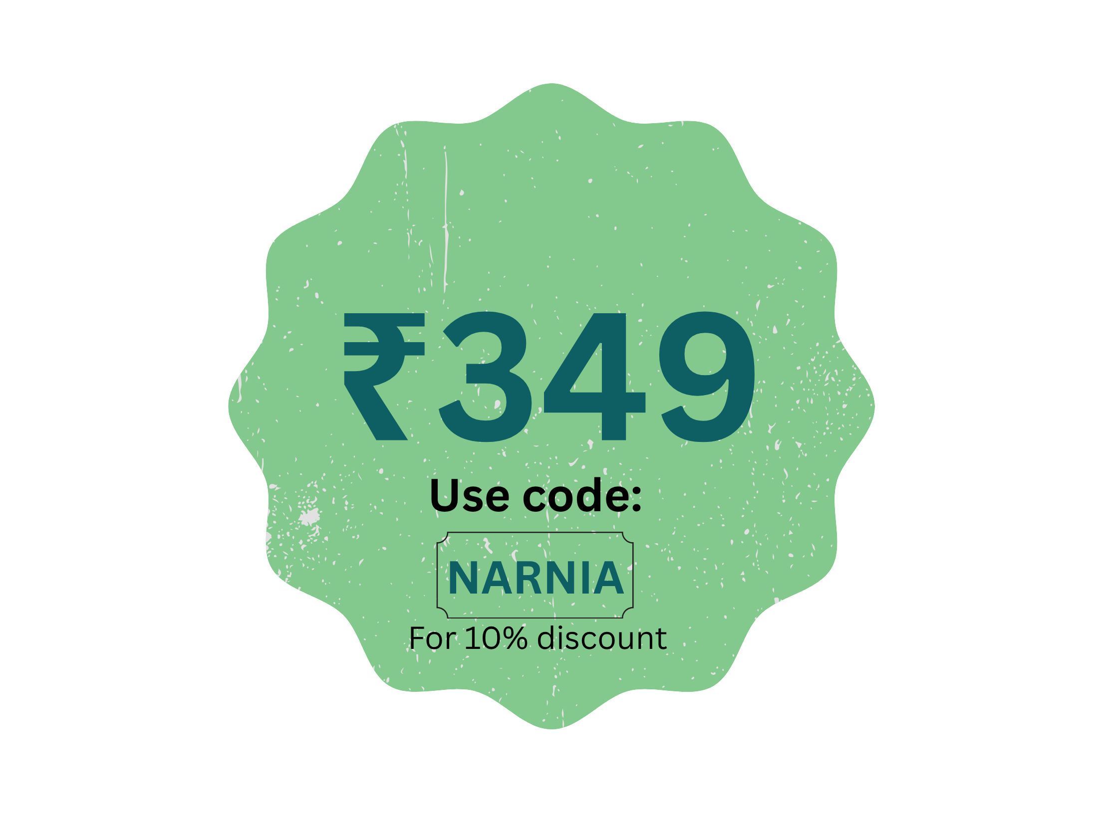 ₹349 offer — use code NARNIA for 10% discount